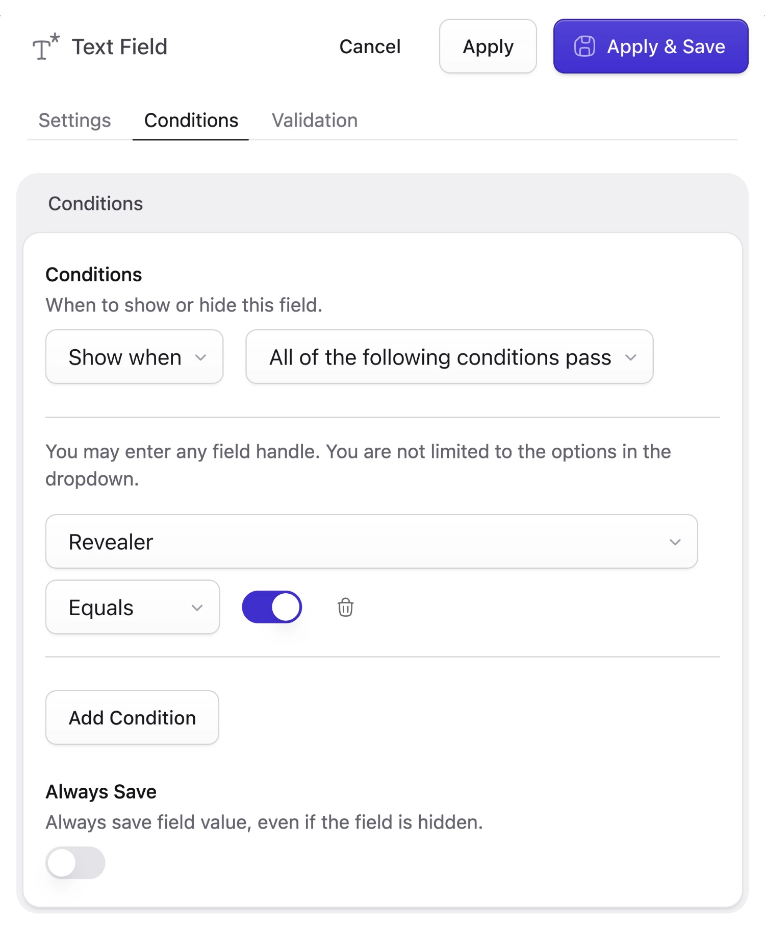 Conditional fields used with Revealer